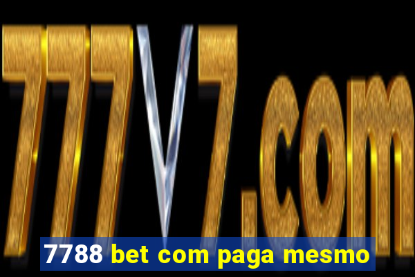 7788 bet com paga mesmo